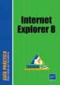 INTERNET EXPLORER 8 di VV.AA. 