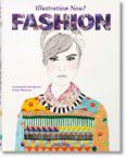 ILLUSTRATION NOW! FASHION di VV.AA