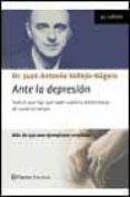 ANTE LA DEPRESION de VALLEJO-NAGERA, JUAN ANTONIO 