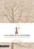LOS CEREZOS EN DICIEMBRE de ALMADA, ARIEL ANDRES 