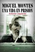 MIGUEL MONTES di IZQUIERDO SANCHEZ, ANTONIO 