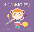 1, 2, 3 MIO ES! di MAZO, MARGARITA DEL 