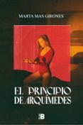 EL PRINCIPIO DE ARQUIMEDES di MAS, MARTA 