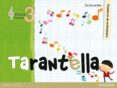 TARANTELLA 3 PACK CUADERNO ACTIVIDADES di VV.AA. 