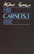 CARNETS. MAYO DE 1935-FEBRERO DE 1942 (T. 1) de CAMUS, ALBERT 