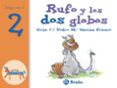 EL ZOO DE LOS NUMEROS: RUFO Y LOS DOS GLOBOS (VOL. 1) di VV.AA. 