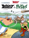 ASTERIX 35: ASTERIX Y LOS PICTOS de GOSCINNY, RENE FERRI, JEAN YVES 