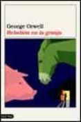 REBELION EN LA GRANJA de ORWELL, GEORGE 