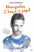 NAVEGANTES EN UN BARCO DE PAPEL di DEMARIA, DAVID 