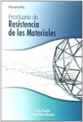 PRONTUARIO DE RESISTENCIA DE LOS MATERIALES di GOULET, JEAN  BOUTIN, JEAN-PIERRE 