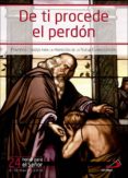 DE TI PROCEDE EL PERDON: 24 HORAS PARA EL SEOR di VV.AA. 