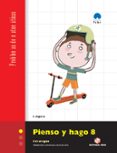 PROYECTO POLAR. MATEMATICAS. PIENSO Y HAGO 8. ESTRATEGIAS MULTIPL ICACION Y DIVISION POR MAS DE DOS CIFRAS. di VV.AA. 