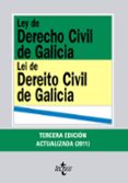 LEY DE DERECHO CIVIL DE GALICIA = LEI DE DEREITO CIVIL DE GALICIA (3 ED ACTUALIZADA) (ED. BILINGE CASTELLANO-GALLEGO) de LORENZO MERINO, FERNANDO JOSE 