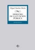 DERECHO DE LA FUNCIN PBLICA de SANCHEZ MORON, MIGUEL 