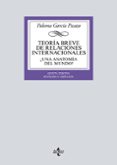 TEORIA BREVE DE RELACIONES INTERNACIONALES (5 ED.): de GARCIA PICAZO, PALOMA 