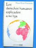 LOS DERECHOS HUMANOS EXPLICADOS A MI HIJA de OSSET HERNANDEZ, MIQUEL 