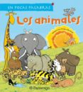 LOS ANIMALES (EN POCAS PALABRAS) de MONREAL DIAZ, VIOLETA 