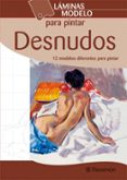 DESNUDOS (LAMINAS MODELO PARA PINTAR) di VV.AA. 