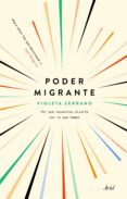 PODER MIGRANTE di SERRANO, VIOLETA 