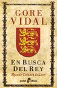 EN BUSCA DEL REY de VIDAL, GORE 
