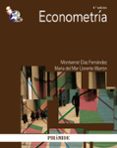 ECONOMETRIA de LLORENTE MARRON, MARIA DEL MAR DIAZ FERNANDEZ, MONTSERRAT 