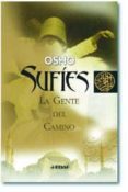 SUFIES: LA GENTE DEL CAMINO de OSHO 