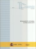 REGLAMENTO GENERAL DE RECAUDACIN di VV.AA. 