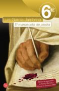 EL MANUSCRITO DE PIEDRA de GARCIA JAMBRINA, LUIS 