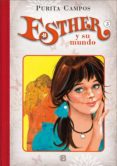 ESTHER Y SU MUNDO N 3: FLECHAZO! de CAMPOS, PURITA 