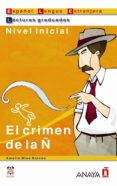 EL CRIMEN DE LA : NIVEL INICIAL di BLAS, AMELIA 