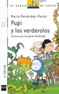 PUPI Y LOS VERDEROLOS de MENENDEZ-PONTE, MARIA 