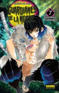 GUARDIANES DE LA NOCHE 7 de GOTOUGE, KOYOHARU 
