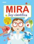 MIRA: SOY CIENTFICA di VV.AA. 