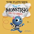 HAY UN MONSTRUO EN TU LIBRO de FLETCHER, TOM 