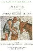 LA NOVELA BIZANTINA di HELIODOROS, AQUILES TATIUS 