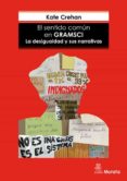 EL SENTIDO COMN EN GRAMSCI di CREHAN, KATE 