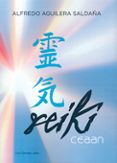 SISTEMA REIKI CEAAN di AGUILERA SALDAA, ALFREDO 