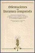 ORIENTACIONES EN LITERATURA COMPARADA di VV.AA. 
