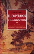 EL EMPERADOR Y EL ANCIANO SABIO di FUNG-CHANG 