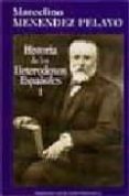 HISTORIA DE LOS HETERODOXOS ESPAOLES, I (5 ED.) de MENENDEZ PELAYO, MARCELINO 
