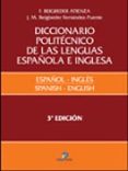 DICCIONARIO POLITECNICO LENGUA ESPAOLA E INGLES (T. 2) (3 ED.) di BEIGBEDER ATIENZA, FEDERICO 