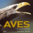 AVES: GUIA ILUSTRADA DE LAS AVES DE ESPAA Y DE EUROPA di HUME, ROB  HAYMAN, PETER 