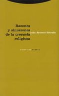 RAZONES Y SINRAZONES DE LA CREENCIA RELIGIOSA de ESTRADA, JUAN ANTONIO 