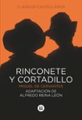 RINCONETE Y CORTADILLO de CERVANTES SAAVEDRA, MIGUEL DE 