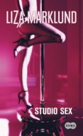 STUDIO SEX de MARKLUND, LIZA 