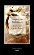 NOVELAS EJEMPLARES de CERVANTES SAAVEDRA, MIGUEL DE 