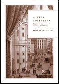 LA VIDA COTIDIANA: HISTORIA DE LA CULTURA MATERIAL di POUNDS, NORMAN J.G. 