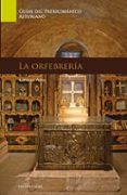 LA ORFEBRERIA di ARIAS, LORENZO 