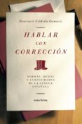 HABLAR CON CORRECCION de CELDRAN GOMARIZ, PANCRACIO 