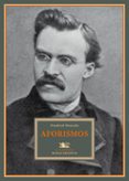 AFORISMOS de NIETZSCHE, FRIEDRICH 